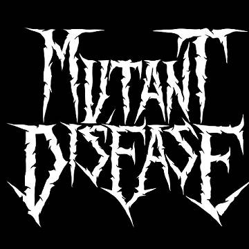 Mutant Disease : Mutant Demo